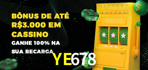 YE678 melhor bônus de depósito